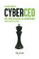CyberCEO. Una visin estratgica de ciberseguridad