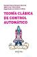 Teora clsica de control automtico