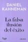 La falsa ilusin del xito
