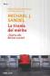 La Tirania del Merito Qu ha sido del bien comn?