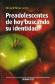 Preadolescentes de hoy buscando su identidad