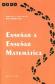 Ensear a ensear matemtica