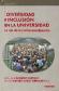 Diversidad e inclusion en la universidad