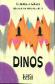 Dinos