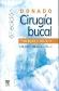 DONADO Ciruga bucal. Patologa y tcnica