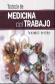 Tratado de medicina del trabajo