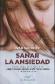 Sanar la ansiedad. 
