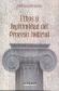 Ethos y legitimidad del proceso judicial