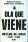 La ola que viene