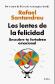 Los lentes de la felicidad