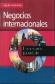 Negocios internacionales en un mundo globalizado