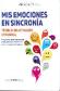 Mis Emociones en Sincrona - Tcnicas de Activacin Emocional