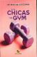 Las Chicas del Gym