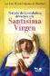 Tratado de la verdadera devocin a la Santsima Virgen