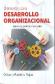 Elementos para desarrollo organizacional. Hacia la gestin con valor