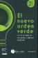 El nuevo orden verde