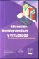 Educacin transformadora y virtualidad