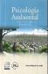 Psicolog�a ambiental. Adaptaci�n a riesgos y calidad de vida