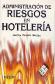 Administracin de Riesgos en Hoteleria