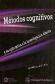 Metodos Cognitivos y su aplicacion en investigacion clinica