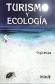Turismo y ecologia