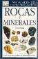 Rocas y Minerales. Manuales de Identificaci�n