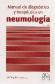 Neumologia. Manual de diagnostico y terapeutica en neumologa
