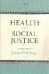 Health and social justice