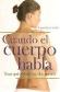 Cuando el cuerpo habla
