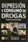 Depresi�n y Consumo de Drogas