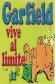 Garfield 11 vive al l�mite