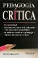 Pedagog�a Cr�tica