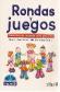 Rondas y Juegos alternativas de desarrollo social para los nios CD