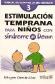 Estimulacion temprana para nios con Sindrome de Down Manual de desarrollo del lenguaje 3