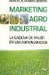 Marketing Agro Industrial