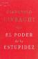 El Poder de la Estupidez