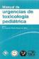 Manual de Urgencias de toxicologa pediatrca
