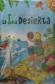 La Isla Desierta vive una aventura