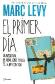 El Primer Da