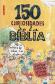 150 Curiosidades de la Biblia