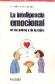 La inteligencia emocional de los padres y de los hijos