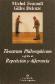 Theatrum philosophicum seguido de Repeticin y diferencia