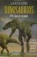 Dinosaurios Larousse