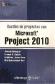 Gestin de Proyectos con Microsoft Project 2010