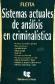 Sistemas actuales de anlisis en criminalstica