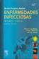 Enfermedades Infecciosas Mandell, Douglas y Bennett - 2 Tomos