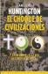 El choque de civilizaciones