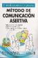 Mtodo de comunicacin asertiva con CD y diagrama