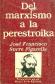 Del Marxismo a la perestroika