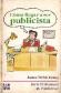 Cmo llegar a ser publicista